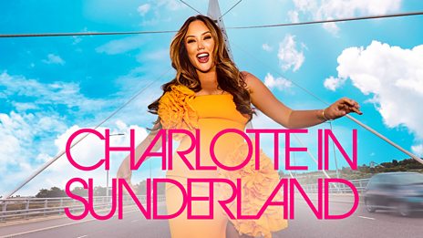 Charlotte In Sunderland